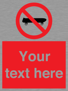 Custom No Skateboarding Sign